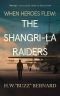 [When Heroes Flew 02] • When Heroes Flew · The Shangri-La Raiders